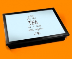 Fetch the Tea Typography Lap Tray