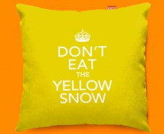 Keep Calm Don't Eat the Yellow Snow Funky Sofa Cushion 45x45cm